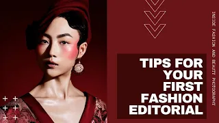 Tips for Your First Fashion Editorial | Inside Fashion and Beauty Photography with Lindsay Adler