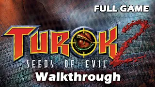 Turok 2 Seeds of Evil Remastered PC | 100% Walkthrough | Full Game | Uncut | HD | No Commentary