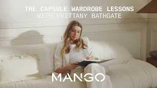 Lesson 05 Linen | THE CAPSULE WARDROBE LESSONS with @BrittanyBathgate1 | MANGO