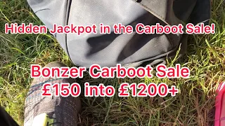 Hidden Jackpot In The Carboot Sale | Bargain Hunting | £150 into £1200+ | Bonzer Carboot Sale