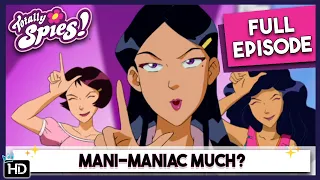 Mani Maniac Much? | Totally Spies | Season 4 Episode 11