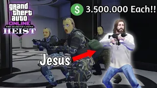 Diamond Casino Heist with JESUS!!! | $3,5Million Each!! #gta #diamondcasinoheist