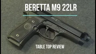 Beretta M9 22LR Semi-automatic Pistol Tabletop Review - Episode 202010