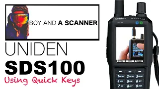 Uniden SDS100 Scanner Quick Keys and How To Use Them