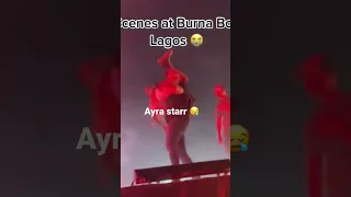 Watch the moment burna boy threw Ayra starr off stage at his show