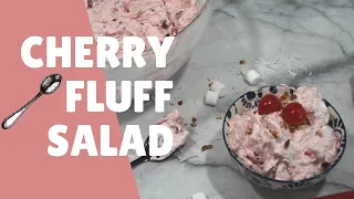 How To Make Cherry Fluff Salad