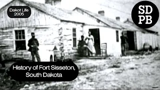 History of Fort Sisseton, South Dakota | Dakota Life