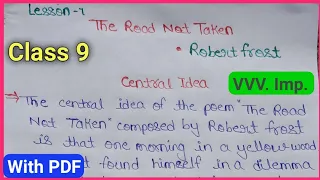 The Road Not Taken  Central Idea (हिंदी) #class-9english poetry chapter -1