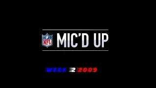 NFL Mic'd Up Week 2 2009