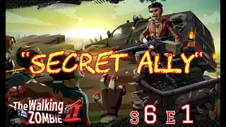 The Walking Zombie 2! S6 E1! "Secret Ally"