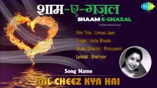 Dil Cheez Kya Hai | Shaam-E-Ghazal | Umrao Jaan | Asha Bhosle