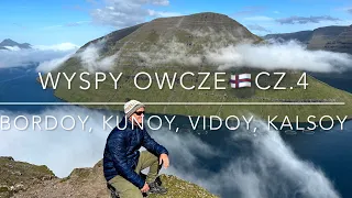 # 290 Wyspy Owcze🇫🇴cz.4: Bordoy, Kunoy, Vidoy, Kalsoy