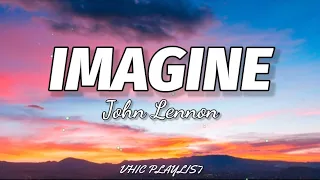 John Lennon - Imagine (Lyrics)🎶