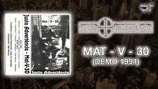 Justa Advertência - Mat V 30 (Demo 1994)