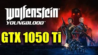 Wolfenstein Youngblood GTX 1050 Ti | 1080p | FRAME-RATE TEST