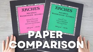 ARCHES COLD PRESSED vs HOT PRESSED WATERCOLOR PAPER | How They Work Differently + Demonstration