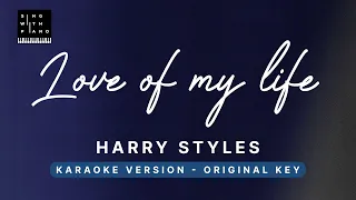 Love of my life - Harry Styles (Original Key Karaoke) - Piano Instrumental Cover with Lyrics