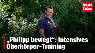 „Philipp bewegt“ am Sonntag, 02.06.: Intensives Oberkörper-Training