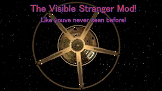 The Visible Stranger Mod Lets Us Learn