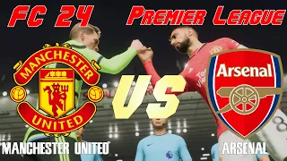 FC 24 | 23/24 Premier League | Simulation | Manchester United vs Arsenal | Full Match