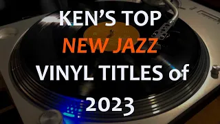 BEST NEW JAZZ VINYL OF 2023, WITH MUSIC SAMPLES