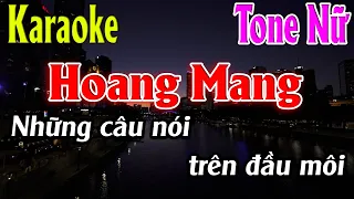 Hoang Mang Karaoke Tone Nữ Karaoke Lâm Organ - Beat Mới