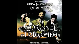 O CORONEL E O LOBISOMEM - Filme Nacional HD PT-BR