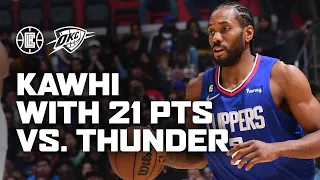 Kawhi Leonard Scores 21 vs Thunder. | LA Clippers