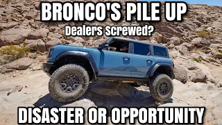 Ford Bronco's Piling Up on Dealer Lots. Disaster or a Great Opportunity?