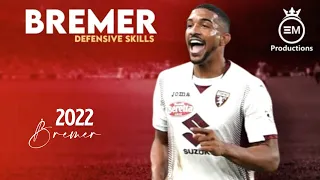 Bremer ► Defensive Skills, Goals & Tackles | 2022 HD