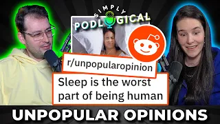 Unpopular Opinions 5 - SimplyPodLogical #137