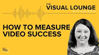 How to Measure Video Success with Cara North