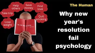 why new years resolutions fail: the psychology of self-imposed penalties| resolutions fail