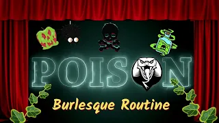 Poison Burlesque Routine - Teaser Video