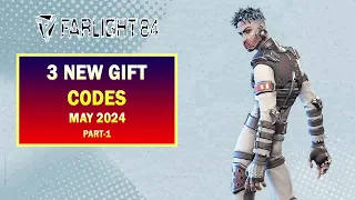 Farlight 84 Games 3 New Gift Codes May 2024 (Part-1)