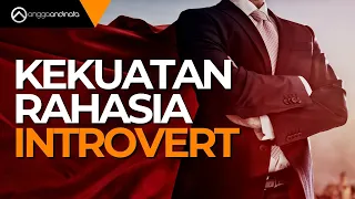 INTROVERT : Kekuatan Rahasia Super Introvert [Jadi Introvert Sukses] #introvert