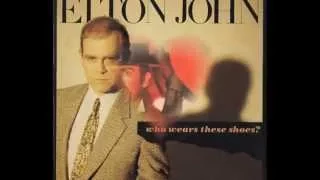 Elton John - Who Wears These Shoes? (1984) With Lyrics!