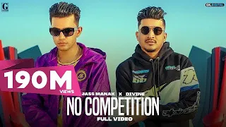 No Competition : Jass Manak Ft DIVINE (Full Video) Satti Dhillon | GK DIGITAL | Geet MP3