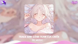 EDM TRUYỀN CẢM HỨNG CHÁY HƠN FREE FIRE -NEVEDA, TIE ME DOWN, FRACTURE REMIX-NHẠC GÁNH TEAM SIÊU CHÁY