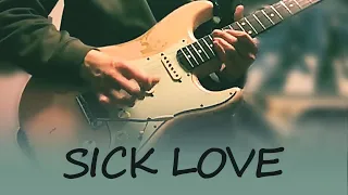 Sick Love - Red Hot Chili Peppers [Guitar Cover]