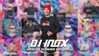 DJ Inox Mashup Summer Mix 2024