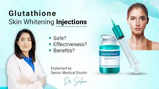 Glutathione (Skin Whitening Injections) | Dr. Salma Merritt | London Aesthetics UK Pakistan