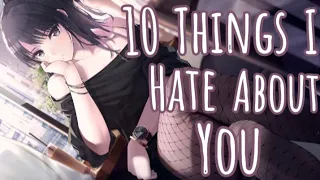 ∆ 10 Things I Hate About You - Leah Kate (Nightcore)