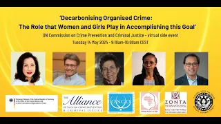 Decarbonising Organised Crime: The Role that Women and Girls Play in Accomplishing this Goal