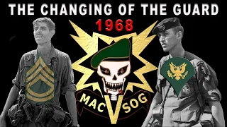 MACV SOG: Senior NCOs Depart. Who Will Lead?