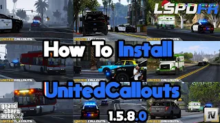 How To Install UnitedCallouts 1.5.8.0