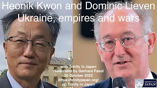 “Ukraine, empires and wars”, historian Dominic Lieven and anthropoligist Heonik Kwon discuss Ukraine