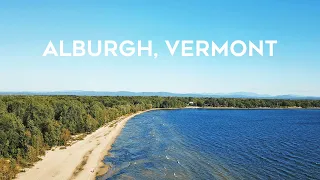 Alburgh, Vermont | Grand Isle County Living | Lake Champlain Islands of Vermont | Moving to Vermont