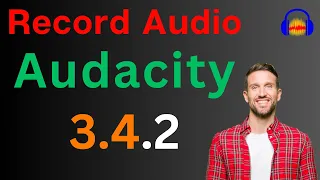 How to Record voice in Audacity 3.4.2 with perfect settings