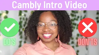 8 Dos and Donts for Cambly Intro Video